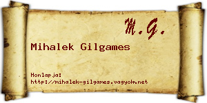 Mihalek Gilgames névjegykártya